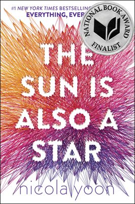 The Sun Is Also a Star — Nicola Yoon